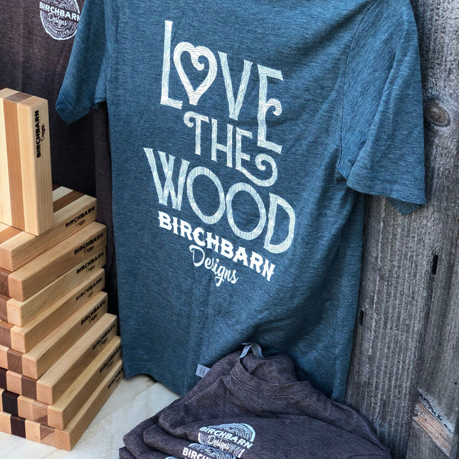 “Love the Wood” T-Shirt